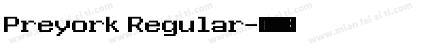 Preyork Regular字体转换
